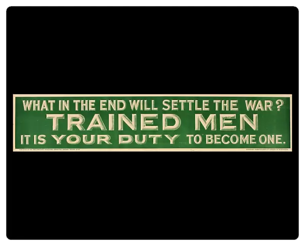 WWI Poster, Trained Men