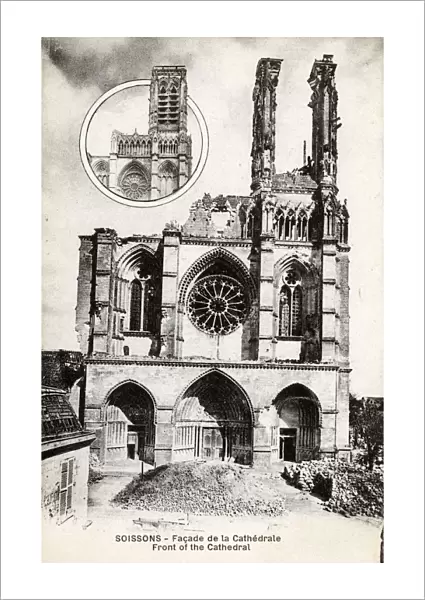 WW1 - France - Soissons - the damaged front of the Cathedral