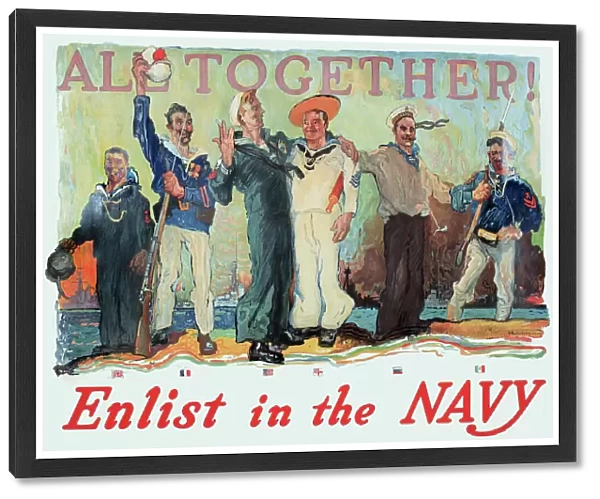 WW1 poster, Enlist in the Navy, All Together - Allied sailors of six nationalities