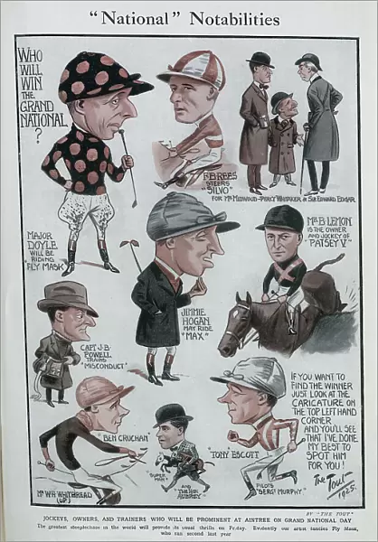 Caricature illustrations of jockeys, owners and trainers, the 1925 Grand National. Captioned, 'National 'Notabilities, Who will win the Grand National? Illustrations by The Tout