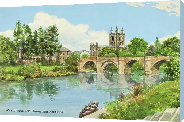 Wye Bridge and Cathedral, Hereford, Herefordshire