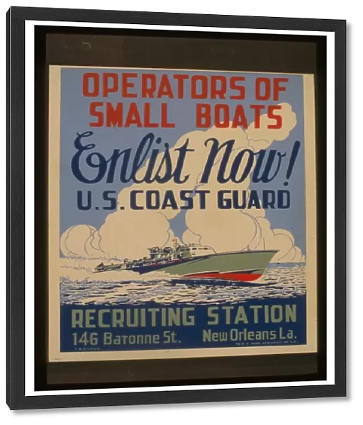Operators of small boats enlist now! US Coast Guard