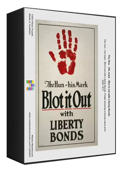 The Hun - His mark - Blot it out with Liberty Bonds