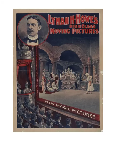 Lyman H. Howes high class moving pictures - new magic pictu