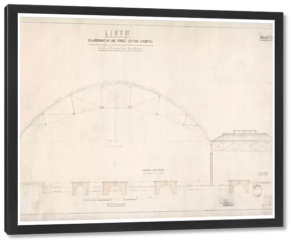 London and North Western Railway, Enlargement of Liverpool Lime Street, Section of Principal and side roofing [1866]