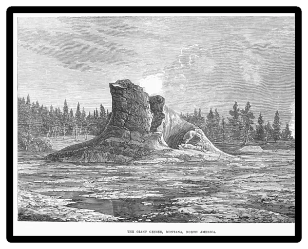 The Giant Geyser in Yellowstone National Park, Montana. Wood engraving, English, 1873