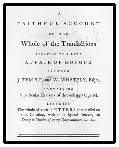 DUELING ACCOUNT, 1774. Title page of an account of a duel between John Temple and William Whately