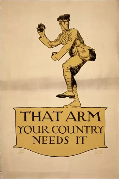 WORLD WAR I: POSTER, 1918. That Arm - Your Country Needs It