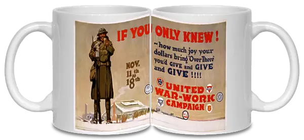 WORLD WAR I: POSTER, c1918. Poster for the United War Work Campaign and other charities
