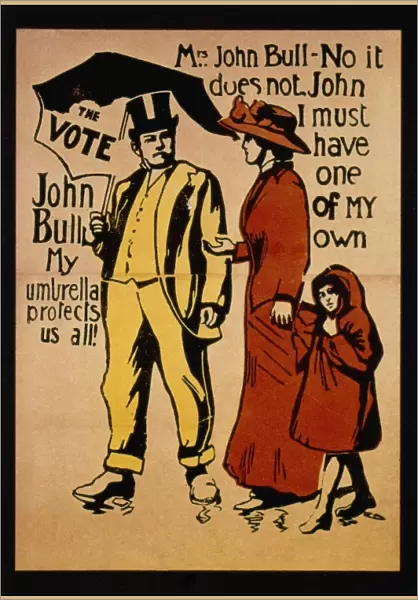 WOMENs RIGHTS, c1911. English poster advocating the vote for women, c1911