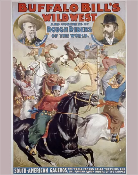 BUFFALO BILL: POSTER, c1899. Buffalo Bills Wild West and Congress of Rough Riders of the World