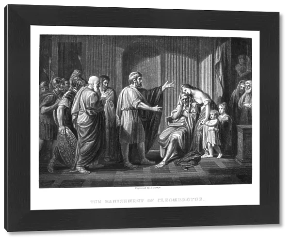 CLEOMBROTUS II. King of Sparta, c243-c240 B. C. The Banishment of Cleombrotus by Leonidas II, c240 B. C. Steel engraving, English, 19th century, after the painting, 1768, by Benjamin West