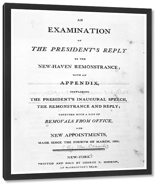 Title page of An Examination of the Presidents Reply to the New Haven Remonstrance, 1801. In the New Haven Remonstrance, merchants voiced objections against the appointment by President Thomas Jefferson of Samuel Bishop to the office of Collector for the port of New Haven
