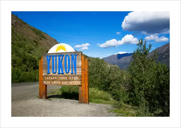 A Yukon Welcome Sign on the Border of Alaska with the Northwest and Dempster Highway, Yukon Territory, Canada
