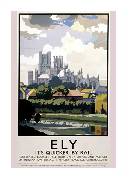 Ely - Its Quicker by Rail, LNER poster, 1940