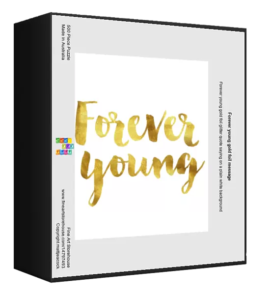 Forever young gold foil message