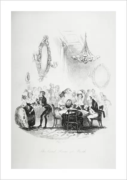 The card room at Bath, illustration from The Pickwick Papers, by Charles Dickens