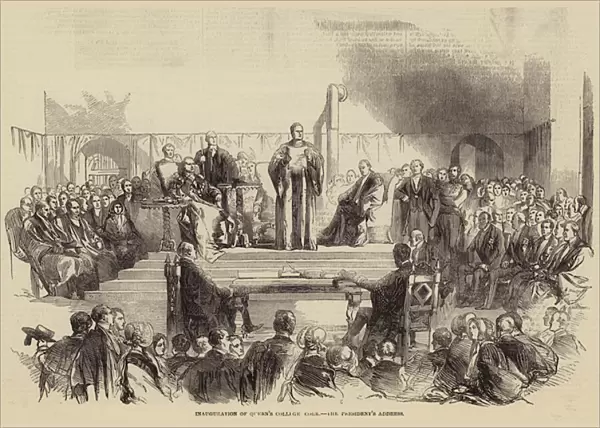 Inauguration of Queens College Cork, the Presidents Address (engraving)