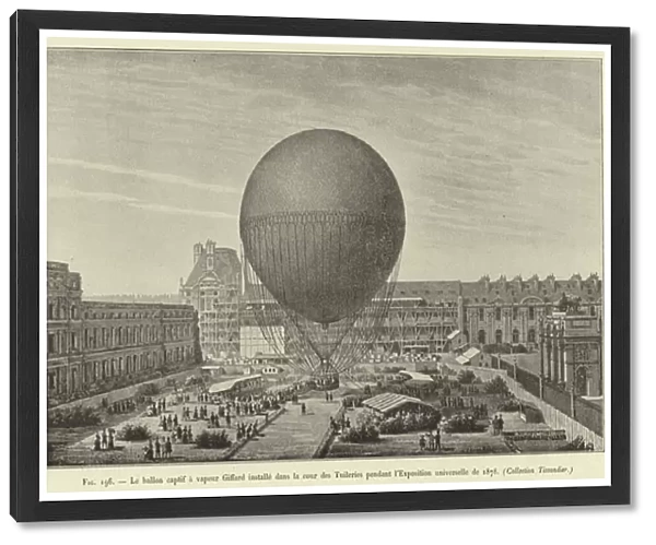 Le ballon captif a vapeur Giffard installe dans la cour des Tuileries pendant l Exposition universelle de 1878, (Collection Tissandier) (engraving)