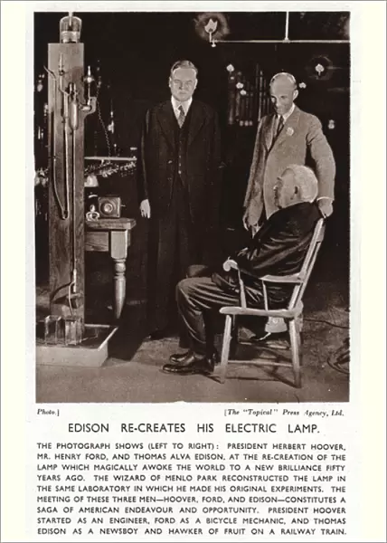 Thomas Edison recreates his electric light for President Herbert Hoover and Henry Ford (b  /  w photo)