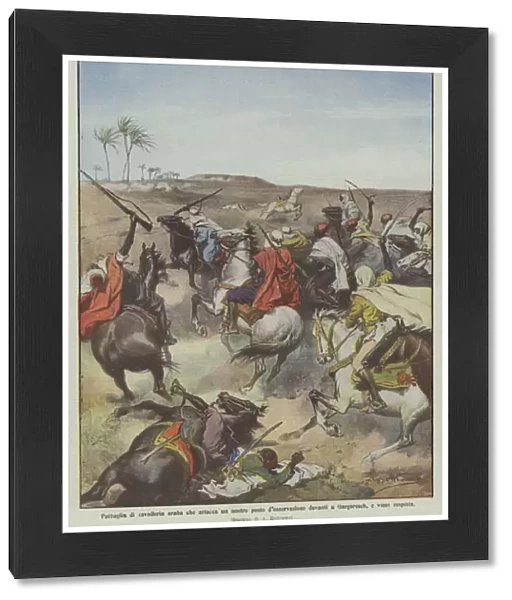 Arab cavalry patrol attacking our observation post in front of Gargaresch, and is rejected (colour litho)