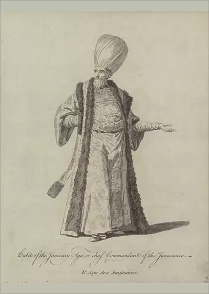 Habit of the Janesary Aga or chief Commandant of the Janesaries (engraving)
