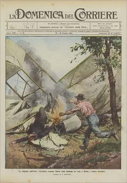 The tragedies of the air, the Roman aviator Marra falls during a flight in Rome and dies burned (Colour Litho)