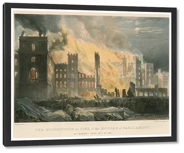 The destruction by fire of the Houses of Parliament on Thursday night, 16 October 1834 (coloured engraving)
