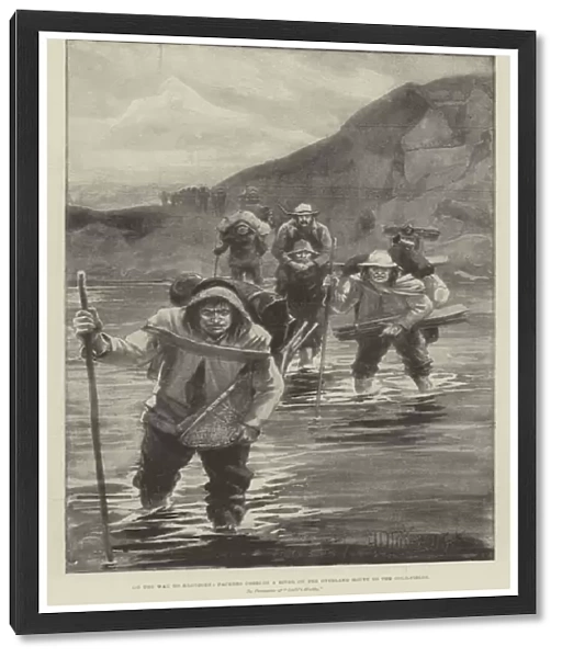 On the Way to Klondike, Packers fording a River on the Overland Route to the Gold-Fields (litho)