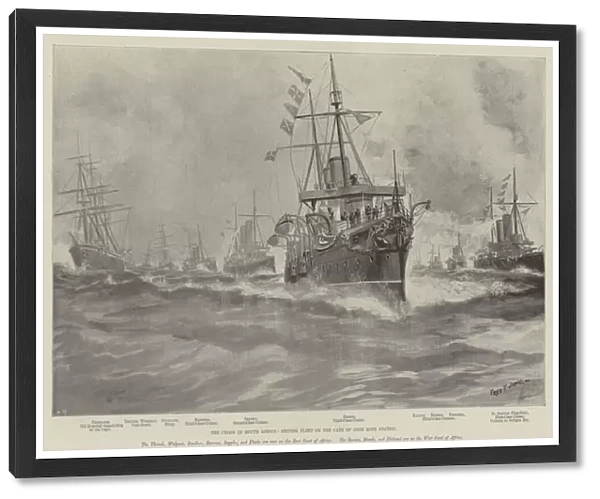 The Crisis in South Africa, British Fleet on the Cape of Good Hope Station (litho)