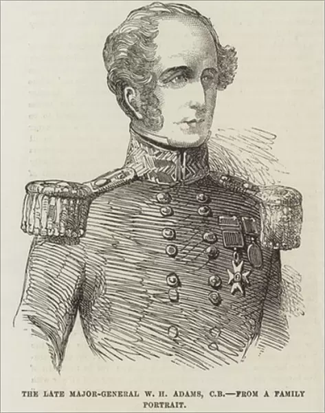 Major-General William Henry Adams, CB (engraving)