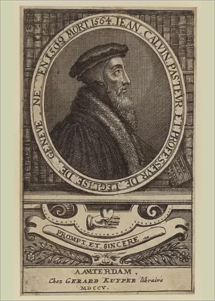 John Calvin, French theologian and pastor of the Protestant Reformation (engraving)