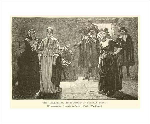The sorceresses, an incident of Puritan times (engraving)
