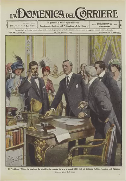 President Wilson triggers the spark that sends into the air at almost 6, 000 kilos... (colour litho)