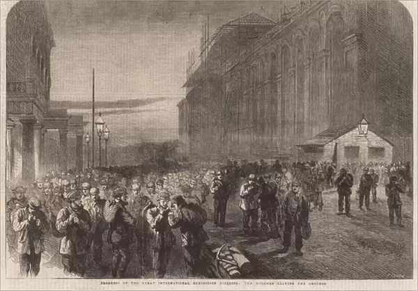 Progress of the Internation Exhibition Building: The workmen leaving the grounds (engraving)