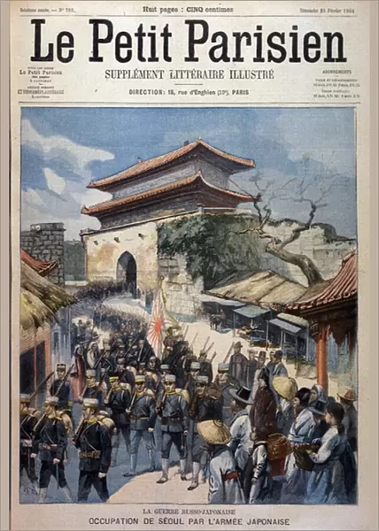 The japanese army occupies Seoul, Korea - Engraving from Le Petit Parisien, 28  /  02  /  1904