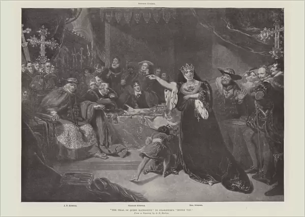 'The Trial of Queen Katharine'in Shaksperes 'Henry VIII'(engraving)