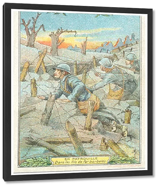 French patrol among the barbed wire, World War I (chromolitho)