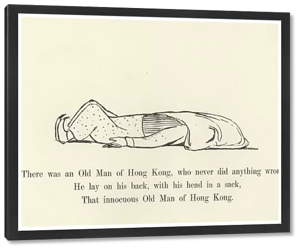 There was an Old Man of Hong Kong, who never did anything wrong (litho)