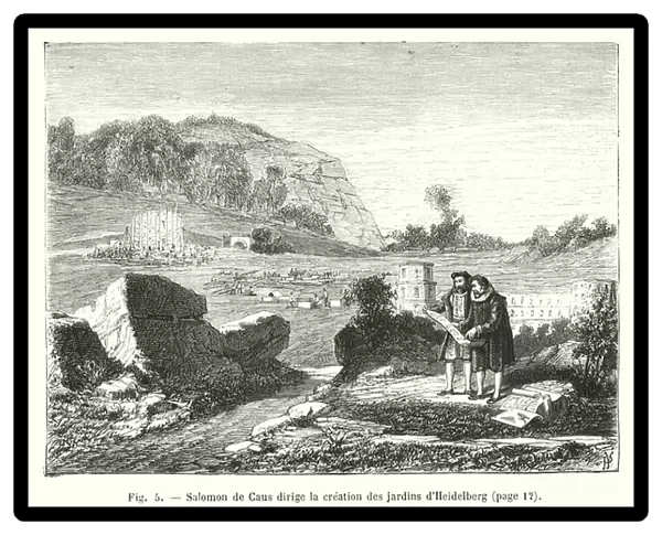 Salomon de Caus dirige la creation des jardins d Heidelberg (engraving)