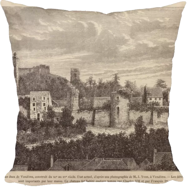 Ruins of the castle of the Dukes of Vendome, France (engraving)