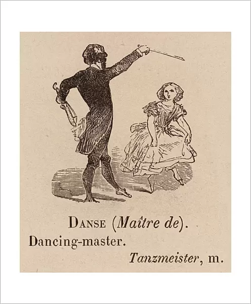Le Vocabulaire Illustre: Danse (Maitre de); Dancing-master; Tanzmeister (engraving)