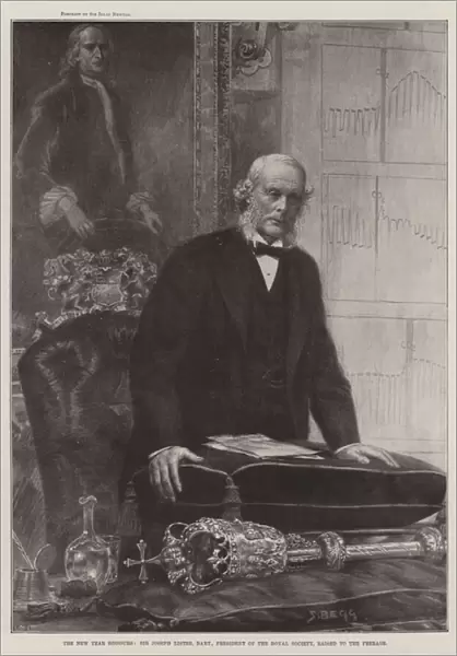 The New Year Honours, Sir Joseph Lister, Baronet, President of the Royal Society, raised to the Peerage (litho)