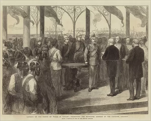 Landing of the Prince of Wales in Ceylon, presenting the Municipal Address in the Pavilion, Colombo (engraving)