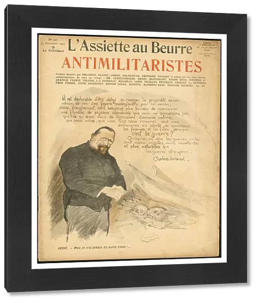 Cover of 'L Assiette au Beurre', number 347, Satirique en Colours, 1907_11_23: Antimilitarists - Antimilitarism, War, Dead corpses, Pacifism - Herve Gustave (1871-1944)