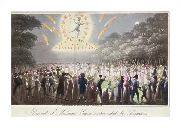 Descent of Madame Saqui, surrounded by fireworks, published by Thomas Kelly (fl. 1820-55) London, 1822 (aquatint)