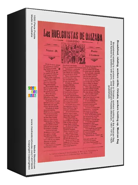 Broadsheet, relating, workers strike, Orizaba, workers holding up, Mexican flag