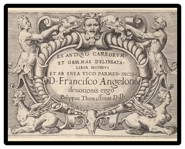 Ex Antiquis Cameorum et Gemmae Delineata  /  Liber Secundus  /  et ab Enea Vic... published ca