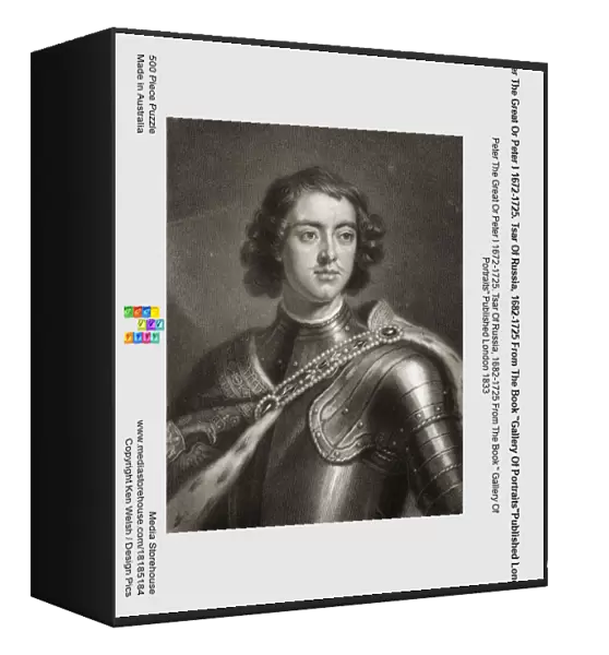 Peter The Great Or Peter I 1672-1725. Tsar Of Russia, 1682-1725 From The Book 'Gallery Of Portraits'Published London 1833