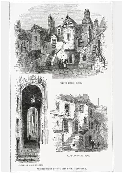 Architecture of the Old Town, Edinburgh, Scotland showing White Horse Close, Candlemakers Row and a close in the High Street. From Picturesque Scotland Its Romantic Scenes and Historical Associations, published c. 1890